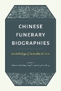 Cover: Chinese Funerary Biographies - University of Washington Press