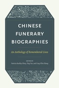 Cover: Chinese Funerary Biographies - University of Washington Press