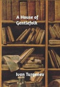 Abbildung von: A House of Gentlefolk - Blurb