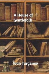 Abbildung von: A House of Gentlefolk - Blurb