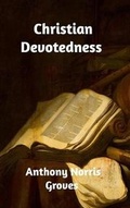 Cover: Christian Devotedness - Blurb