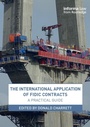 Cover: The International Application of FIDIC Contracts - CRC Press