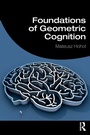 Cover: Foundations of Geometric Cognition - Routledge