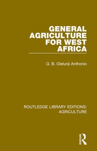 Abbildung von: General Agriculture for West Africa - Routledge