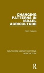 Cover: Changing Patterns in Israel Agriculture - Routledge