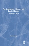 Cover: Psychoanalysis, History, and Radical Ethics - Routledge