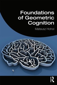 Abbildung von: Foundations of Geometric Cognition - Routledge