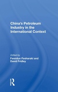 Cover: China's Petroleum Industry In The International Context - Routledge