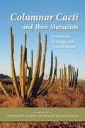 Cover: Columnar Cacti and Their Mutualists - University of Arizona Press