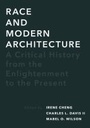 Cover: Race and Modern Architecture - University of Pittsburgh Press