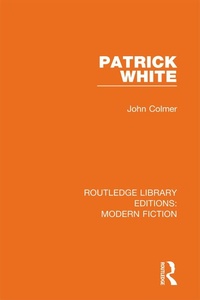 Enlarge image Cover: Patrick White - Routledge