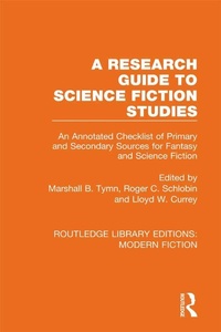 Enlarge image Cover: A Research Guide to Science Fiction Studies - Routledge