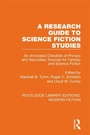 Cover: A Research Guide to Science Fiction Studies - Routledge