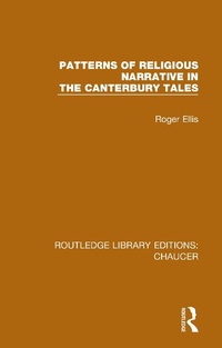 Enlarge image Cover: Patterns of Religious Narrative in the Canterbury Tales - Routledge