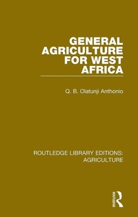 Abbildung von: General Agriculture for West Africa - Routledge