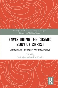 Abbildung von: Envisioning the Cosmic Body of Christ - Routledge