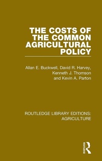 Abbildung von: The Costs of the Common Agricultural Policy - Routledge