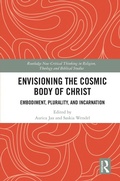 Cover: Envisioning the Cosmic Body of Christ - Routledge