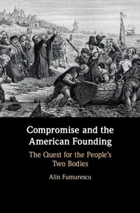 Abbildung von: Compromise and the American Founding - Cambridge University Press