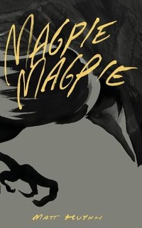 Enlarge image Cover: Magpie, Magpie Comic Book - Blurb