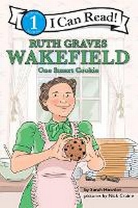 Enlarge image Cover: Ruth Graves Wakefield: One Smart Cookie - HarperCollins