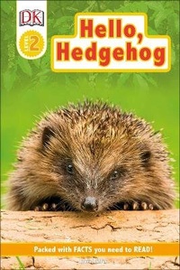 Enlarge image Cover: DK Readers Level 2: Hello Hedgehog - DK Children