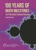 Cover: 100 Years of Math Milestones - American Mathematical Society