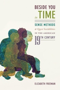 Enlarge image Cover: Beside You in Time - Duke University Press