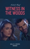 Cover: Witness In The Woods - Mills & Boon