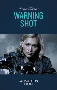 Enlarge image Cover: Warning Shot - Mills & Boon