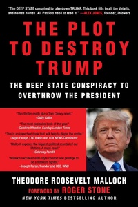 Abbildung von: The Plot to Destroy Trump - Sky Pony Press