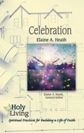 Cover: Holy Living Series: Celebration - Abingdon Press