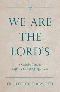 Enlarge image Cover: We Are the Lord's - Saint Benedict Press