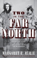 Cover: Two in the Far North, Revised Edition - Graphic Arts Books