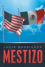 Cover: Mestizo - iUniverse