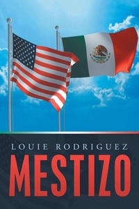 Enlarge image Cover: Mestizo - iUniverse