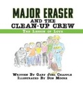 Cover: Major Eraser and The Clean-Up Crew - Xulon Press