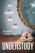 Cover: The Understudy - Hodder Paperback