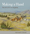 Cover: Making a Hand - Texas A & M University Press