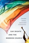 Cover: Gay Rights and the Mormon Church - University of Utah Press