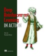 Cover: Deep Reinforcement Learning in Action - Manning Publications