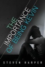 Cover: The Importance of Being Kevin - Dreamspinner Press