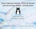 Cover: Sweet Dreams, Bogie...I Will Be Ready - Gatekeeper Press