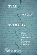 Cover: The Dark Thread - University of Delaware Press