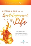 Cover: Getting a Grip on the Spirit-Empowered Life - Harrison House