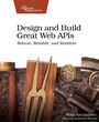 Cover: Design and Build Great Web APIs - The Pragmatic Programmers