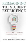 Cover: Reimagining the Student Experience - Abilene Christian University Press