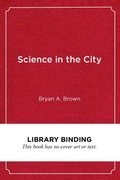 Bild: Science in the City - Harvard Educational Publishing Group