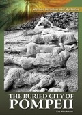 Cover: The Buried City of Pompeii - Referencepoint Press