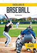 Cover: Excelling in Baseball - Referencepoint Press
